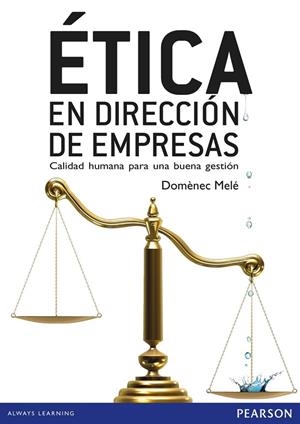 ÉTICA EN DIRECCIÓN DE EMPRESAS | 9788490355022 | MELÉ, DOMÈNEC