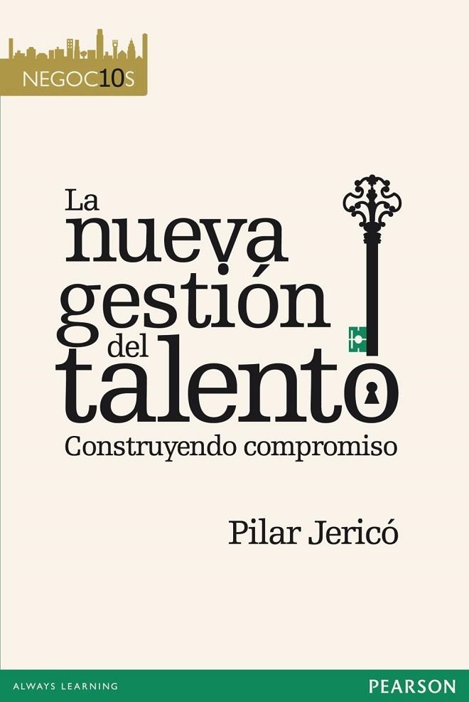 LA NUEVA GESTIÓN DEL TALENTO | 9788483229323 | JERICÓ, PILAR