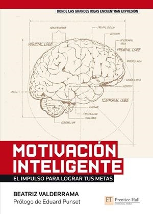 MOTIVACIÓN INTELIGENTE | 9788483226698 | VALDERRAMA, BEATRIZ