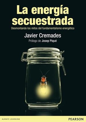LA ENERGÍA SECUESTRADA | 9788490353059 | CREMADES, JAVIER
