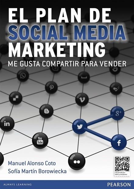 EL PLAN DE SOCIAL MEDIA MARKETINGME GUSTA COMPARTIR PARA VENDER | 9788490353080 | ALONSO COTO, MANUEL; MARTÍN BOROWIECKA, SOFÍA