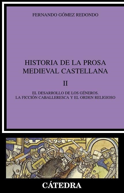 HISTORIA DE LA PROSA MEDIEVAL CASTELLANA, II | 9788437617305 | FERNANDO GÓMEZ REDONDO