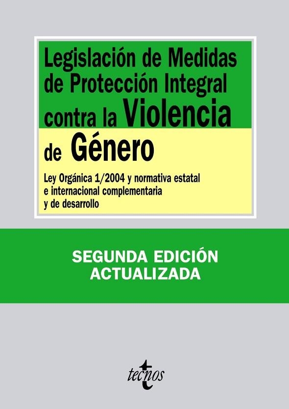 LEGISLACIÓN DE MEDIDAS DE PROTECCIÓN INTEGRAL CONTRA LA VIOLENCIA DE GÉNERO | 9788430952205