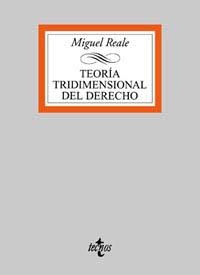 TEORÍA TRIDIMENSIONAL DEL DERECHO | 9788430931040 | REALE, MIGUEL
