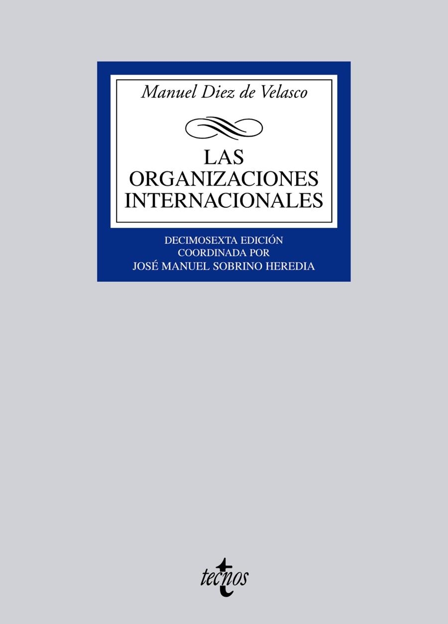 LAS ORGANIZACIONES INTERNACIONALES | 9788430951383 | DIEZ DE VELASCO, MANUEL