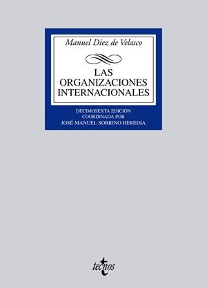LAS ORGANIZACIONES INTERNACIONALES | 9788430951383 | DIEZ DE VELASCO, MANUEL