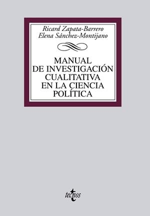MANUAL DE INVESTIGACIÓN CUALITATIVA EN LA CIENCIA POLÍTICA | 9788430952632 | ZAPATA BARRERO, RICARD;SÁNCHEZ MONTIJANO, ELENA
