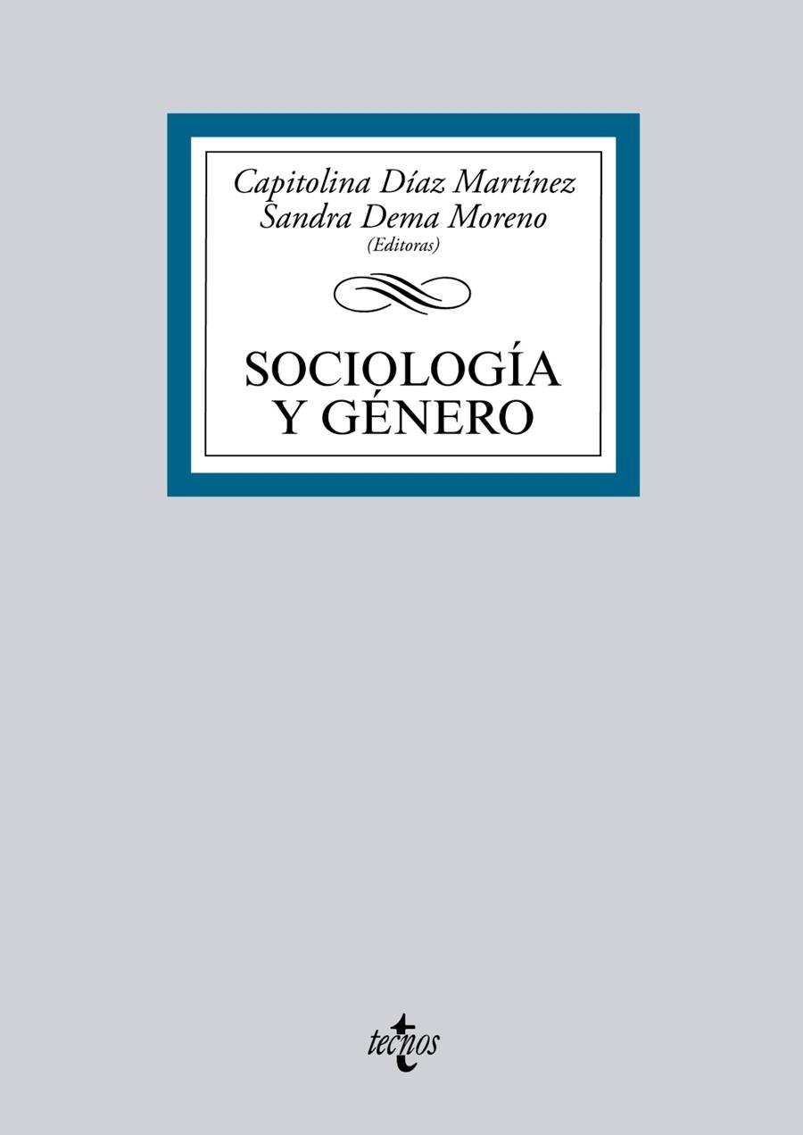 SOCIOLOGÍA Y GÉNERO | 9788430958108 | DÍAZ MARTÍNEZ, CAPITOLINA;DEMA MORENO, SANDRA;COBO BEDIA, ROSA;TORNS MARTÍN, TERESA;RECIO CÁCERES, C