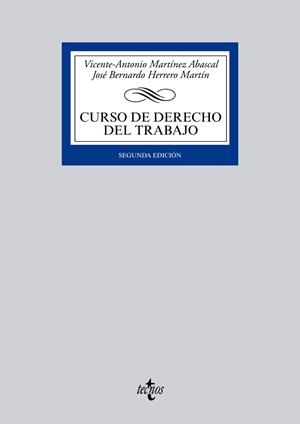 CURSO DE DERECHO DEL TRABAJO | 9788430959266 | MARTÍNEZ ABASCAL, VICENTE-ANTONIO;HERRERO MARTÍN, JOSÉ BERNARDO