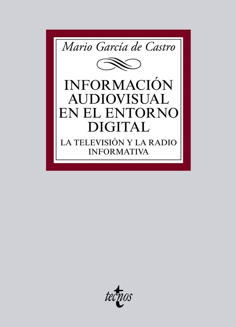 INFORMACIÓN AUDIOVISUAL EN EL ENTORNO DIGITAL | 9788430962723 | GARCÍA DE CASTRO, MARIO