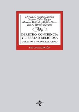 DERECHO, CONCIENCIA Y LIBERTAD RELIGIOSA | 9788430966264 | ASENSIO SÁNCHEZ, MIGUEL A.;CALVO ESPIGA, ARTURO;MELÈNDEZ-VALDÉS NAVAS, MARINA;PARODY NAVARRO, JOSÉ A