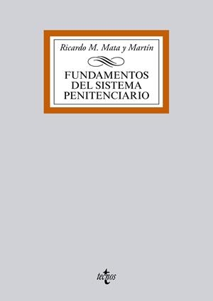 FUNDAMENTOS DEL SISTEMA PENITENCIARIO | 9788430968664 | MATA Y MARTÍN, RICARDO M.