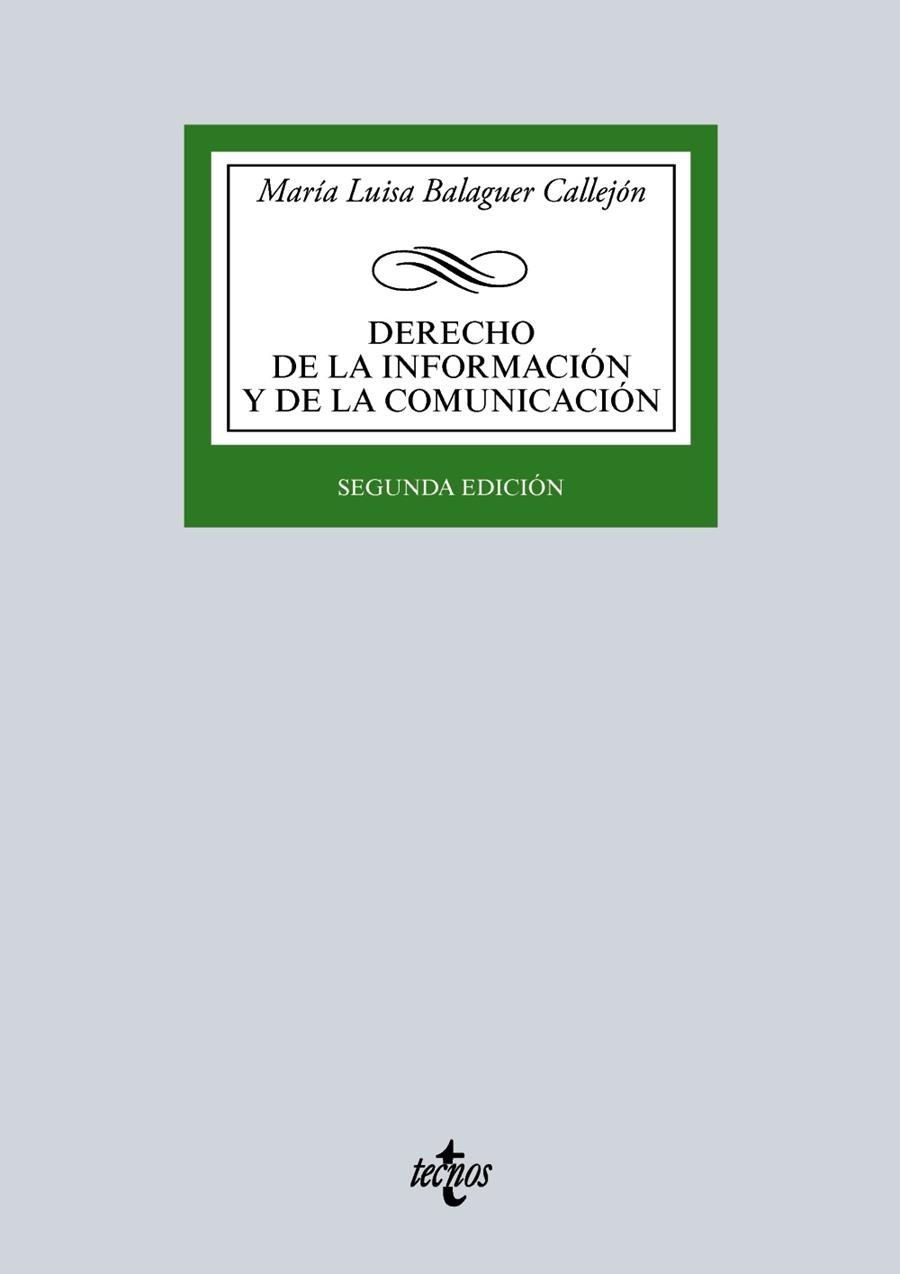 DERECHO DE LA INFORMACIÓN Y DE LA COMUNICACIÓN | 9788430969234 | BALAGUER CALLEJÓN, MARÍA LUISA