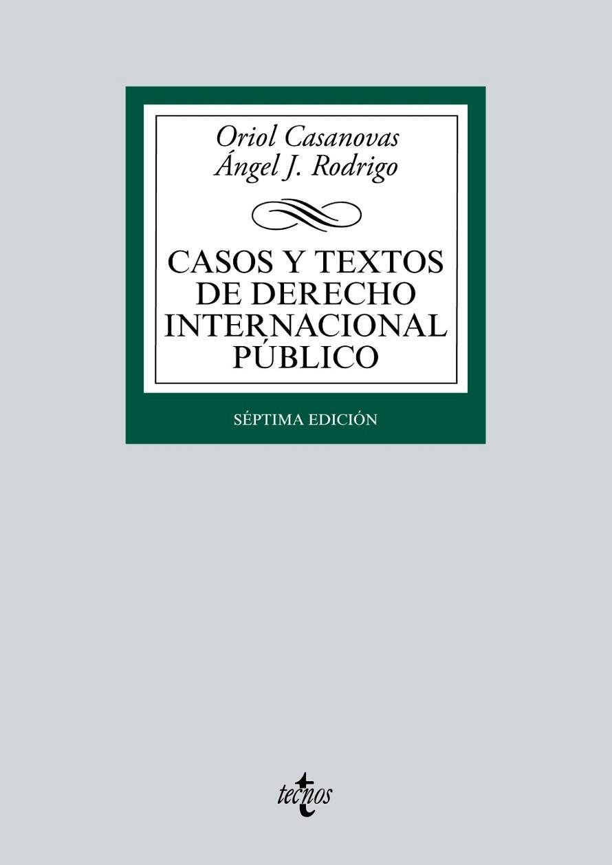 CASOS Y TEXTOS DE DERECHO INTERNACIONAL PÚBLICO | 9788430969661 | CASANOVAS, ORIOL;RODRIGO, ÁNGEL J.