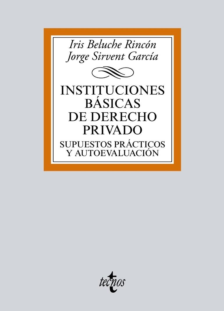 INSTITUCIONES BÁSICAS DE DERECHO PRIVADO | 9788430969586 | BELUCHE RINCÓN, IRIS;SIRVENT GARCÍA, JORGE