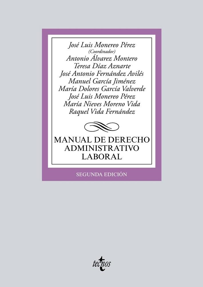 MANUAL DE DERECHO ADMINISTRATIVO LABORAL | 9788430969692 | MONEREO PÉREZ, JOSÉ LUIS;ÁLVAREZ MONTERO, ANTONIO;DÍAZ AZNARTE, MARÍA TERESA;FERNÁNDEZ AVILÉS, JOSÉ 