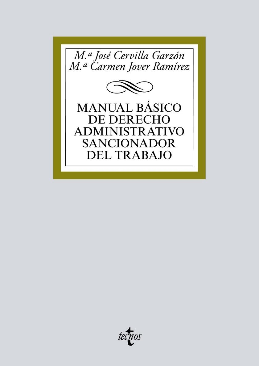 MANUAL BÁSICO DE DERECHO ADMINISTRATIVO SANCIONADOR DEL TRABAJO | 9788430971961 | CERVILLA GARZÓN, Mª JOSÉ;JOVER RAMÍREZ, Mª CARMEN