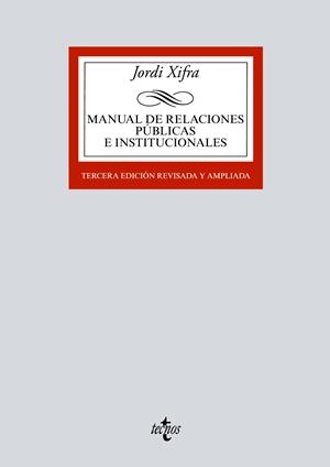 MANUAL DE RELACIONES PÚBLICAS E INSTITUCIONALES | 9788430972135 | XIFRA, JORDI