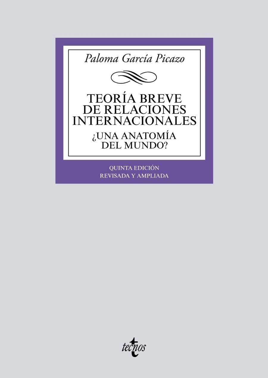 TEORÍA BREVE DE RELACIONES INTERNACIONALES | 9788430972111 | GARCÍA PICAZO, PALOMA