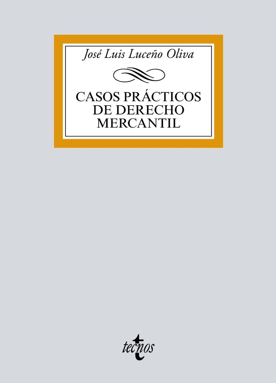 CASOS PRÁCTICOS DE DERECHO MERCANTIL | 9788430972920 | LUCEÑO OLIVA, JOSÉ LUIS