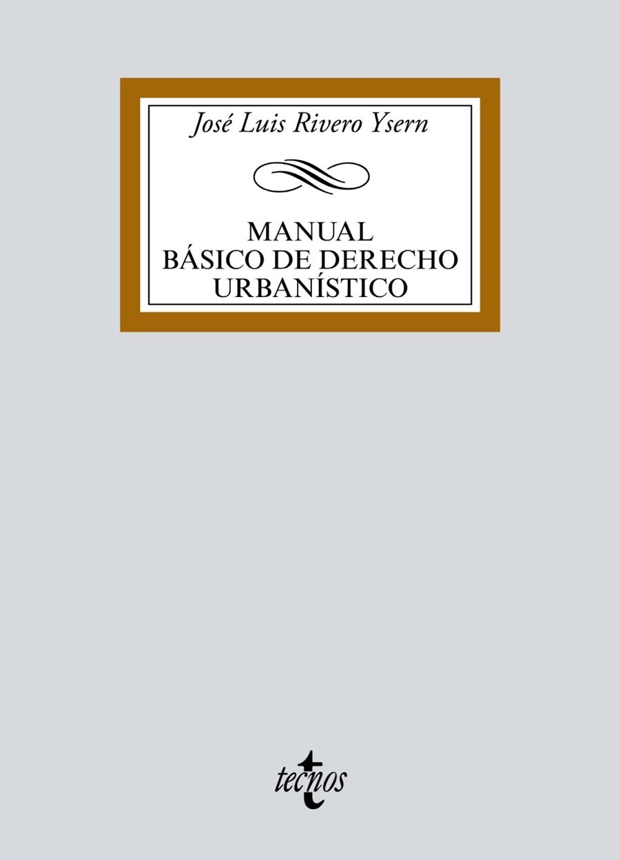 MANUAL BÁSICO DE DERECHO URBANÍSTICO | 9788430973538 | RIVERO YSERN, JOSÉ LUIS