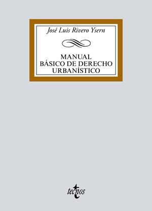 MANUAL BÁSICO DE DERECHO URBANÍSTICO | 9788430973538 | RIVERO YSERN, JOSÉ LUIS