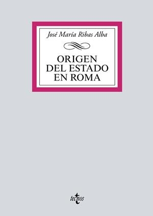 ORIGEN DEL ESTADO EN ROMA | 9788430975365 | RIBAS ALBA, JOSÉ MARÍA
