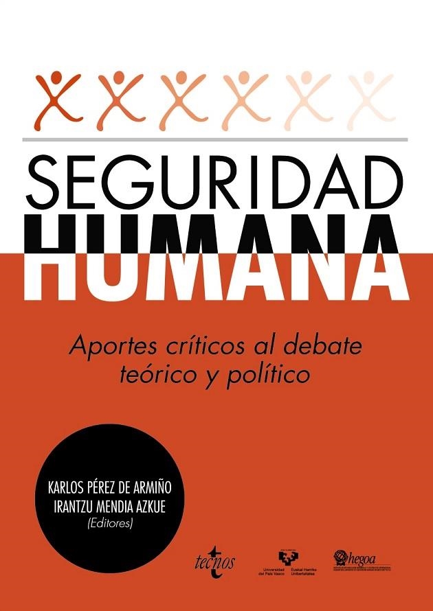 SEGURIDAD HUMANA | 9788430957484 | PÉREZ DE ARMIÑO, KARLOS;MENDIA AZKUE, IRANTZU;ALMQVIST, JESSICA;ARREDONDO, RICARDO;CHURRUCA MUGURUZA