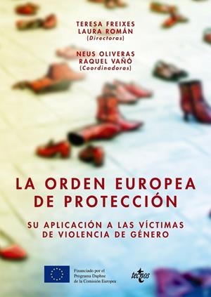 LA ORDEN EUROPEA DE PROTECCIÓN | 9788430965366 | FREIXES SANJUÁN, TERESA;ROMÁN MARTÍN, LAURA;OLIVERAS JANÉ, NEUS;VAÑÓ, RAQUEL;ATANASOV, ATANAS;CERRAT