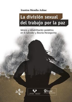 LA DIVISIÓN SEXUAL DEL TRABAJO POR LA PAZ | 9788430962761 | MENDIA AZKUE, IRANTZU