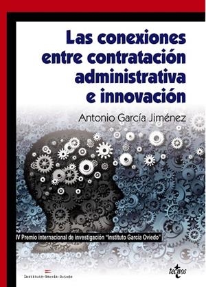 CONEXIONES ENTRE CONTRATACIÓN ADMINISTRATIVA E INNOVACIÓN | 9788430975389 | GARCÍA JIMÉNEZ, ANTONIO