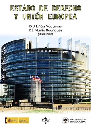 ESTADO DE DERECHO Y UNIÓN EUROPEA | 9788430975327 | LIÑÁN NOGUERAS, DIEGO J.;MARTÍN RODRÍGUEZ, PABLO