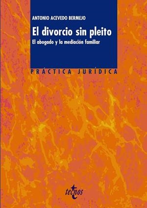 EL DIVORCIO SIN PLEITO | 9788430948918 | ACEVEDO BERMEJO, ANTONIO