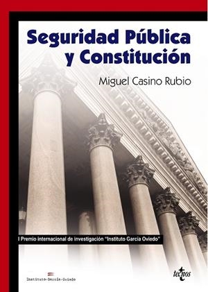 SEGURIDAD PÚBLICA Y CONSTITUCIÓN | 9788430966967 | CASINO RUBIO, MIGUEL