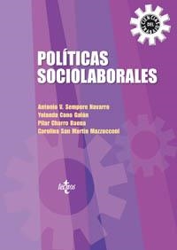 POLÍTICAS SOCIOLABORALES | 9788430943371 | SEMPERE NAVARRO, ANTONIO V.;CANO GALÁN, YOLANDA;CHARRO BAENA, PILAR;SAN MARTÍN MAZZUCCONI, CAROLINA