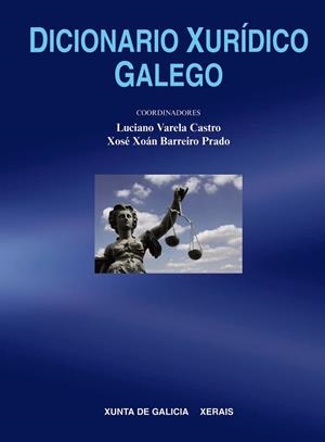 DICIONARIO XURÍDICO GALEGO | 9788499143040