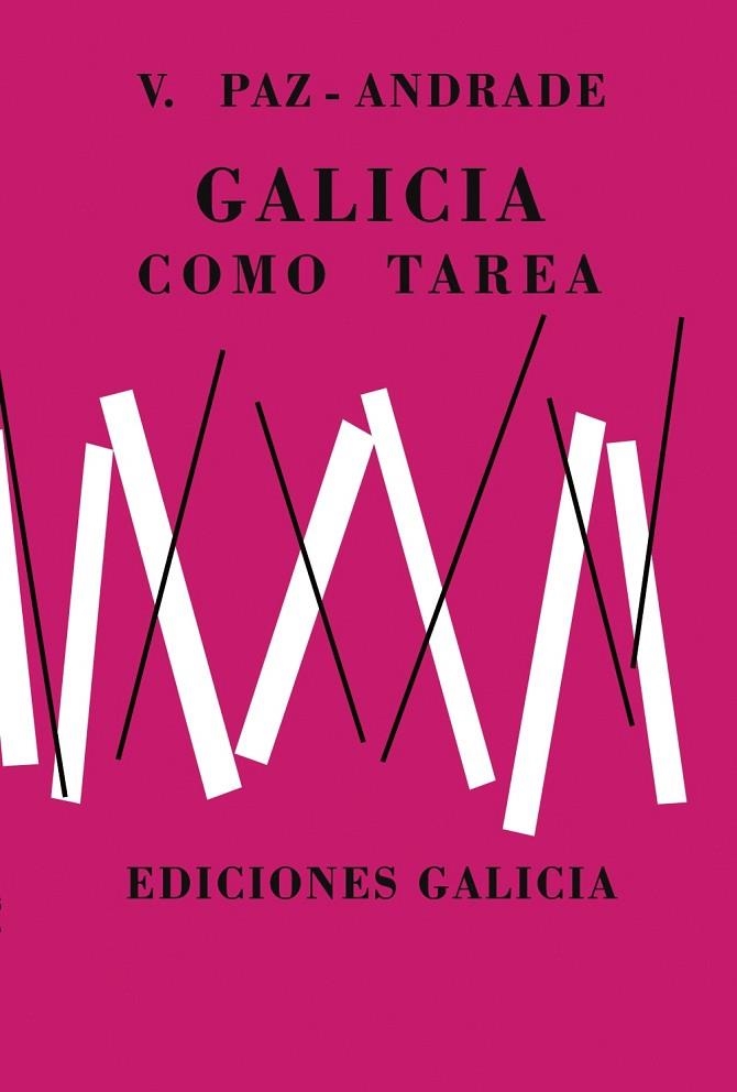 GALICIA COMO TAREA. FACSÍMILE | 9788499143798 | PAZ ANDRADE, VALENTÍN