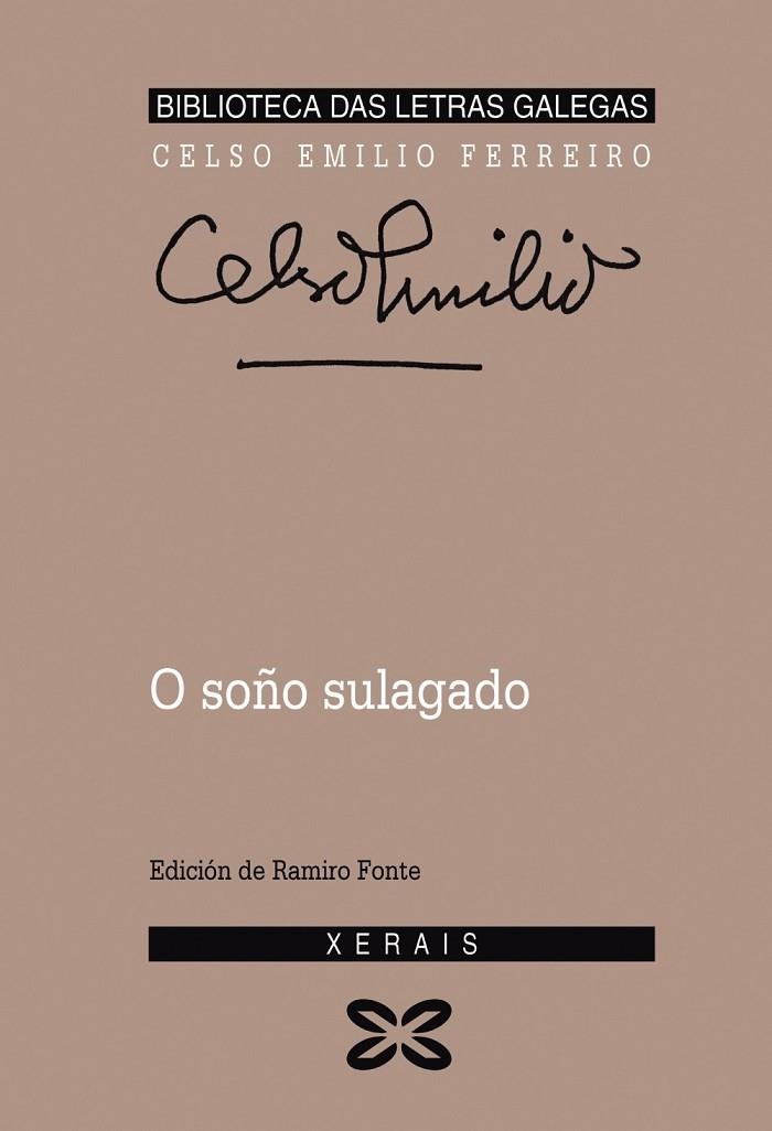 O SOÑO SULAGADO | 9788475076003 | FERREIRO, CELSO EMILIO