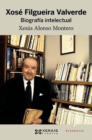 XOSÉ FILGUEIRA VALVERDE | 9788499148335 | ALONSO MONTERO, XESÚS