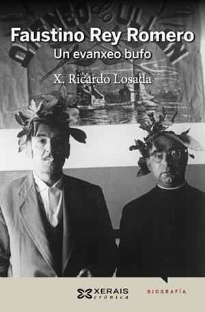 FAUSTINO REY ROMERO | 9788499148748 | LOSADA, X. RICARDO