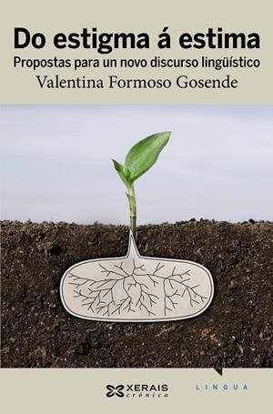 DO ESTIGMA Á ESTIMA | 9788499144535 | FORMOSO GOSENDE, VALENTINA