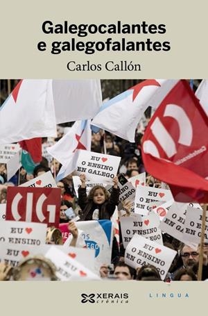 GALEGOCALANTES E GALEGOFALANTES | 9788491211501 | CALLÓN, CARLOS