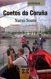 CONTOS DA CORUÑA | 9788497826334 | SOUTO, XURXO