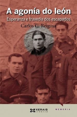 A AGONÍA DO LEÓN | 9788499141961 | REIGOSA, CARLOS G.