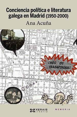 CONCIENCIA POLÍTICA E LITERATURA GALEGA EN MADRID | 9788499146294 | ACUÑA, ANA