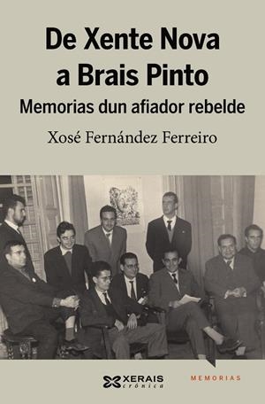 DE XENTE NOVA A BRAIS PINTO | 9788499143477 | FERNÁNDEZ FERREIRO, XOSÉ