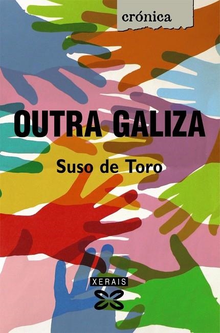 OUTRA GALIZA | 9788497828512 | DE TORO, SUSO