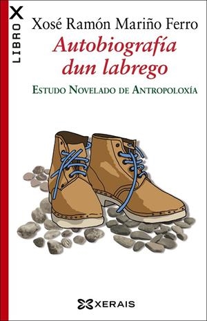 AUTOBIOGRAFÍA DUN LABREGO | 9788491211341 | MARIÑO FERRO, XOSÉ RAMÓN