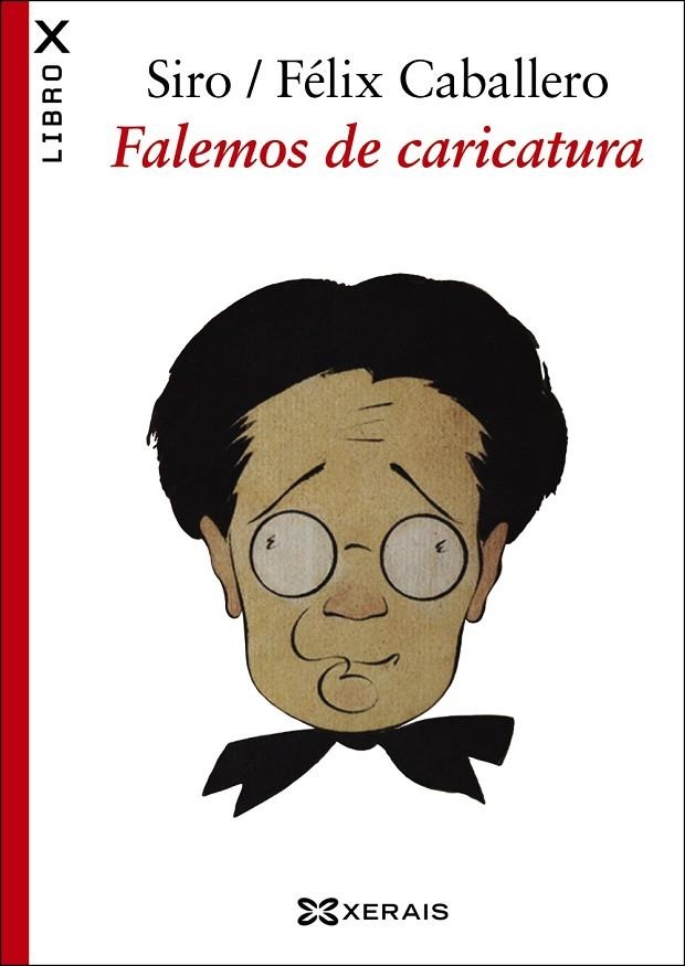 FALEMOS DE CARICATURA | 9788491213253 | SIRO;CABALLERO, FÉLIX