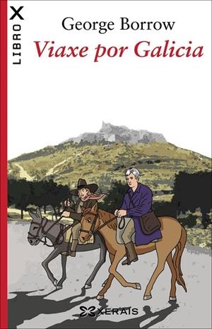 VIAXE POR GALICIA | 9788499149028 | BORROW, GEORGE
